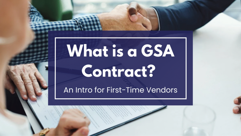 What is a GSA Contract?