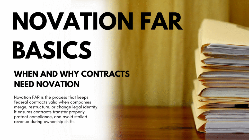 Novation FAR basics when and why contracts need novation