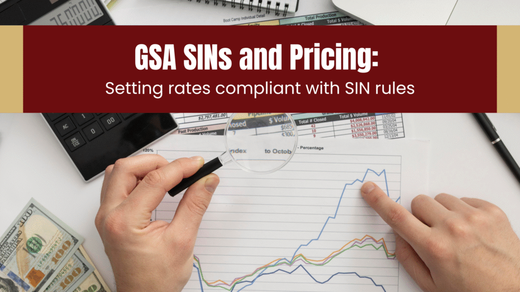 GSA SINs and pricing: setting rates compliant with SIN rules