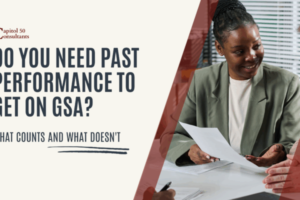 Do You Need Past Performance to Get on GSA Do You Need Past Performance to Get on GSA