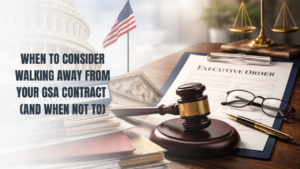 How Executive Orders Are Reshaping GSA Contracting (What Vendors Must Know)
